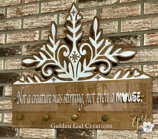 Not a creature was stirring, not even a mouse. Magical Inspired Stocking Hanger