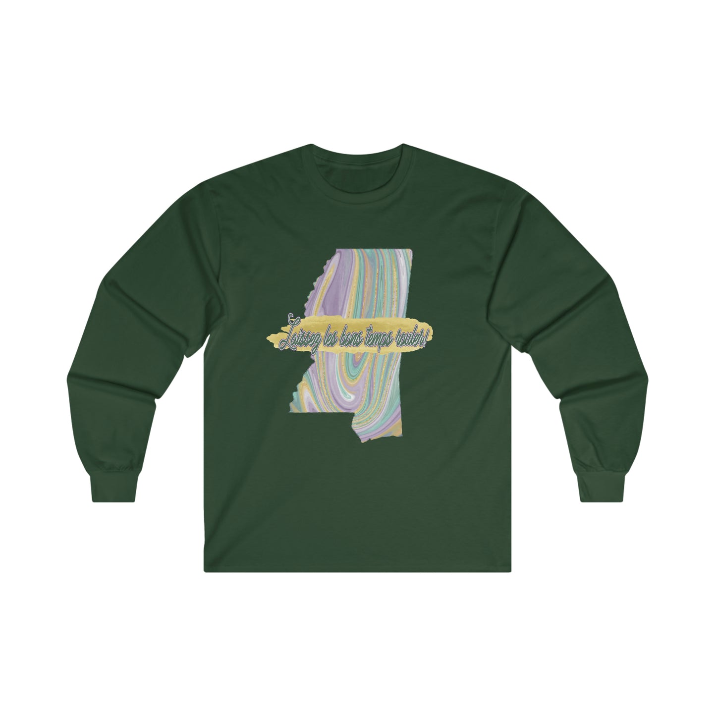 Laissez Les Bon Temp Rouler Mississippi Mardi Gras Ultra Cotton Long Sleeve Tee