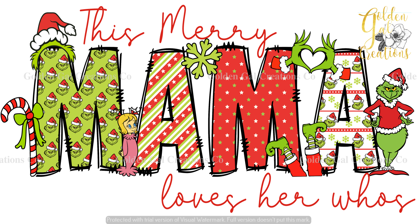 Personalized Merry Mama Christmas Sweatshirt or longsleeve with Your Children's Names on Who Ornaments - Festive Holiday-Inspired Design