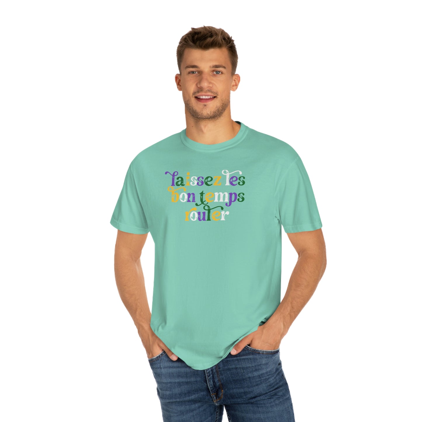 Laissez Les Bon Temp Rouler Mardi Gras Comfort Color Unisex Garment-Dyed T-shirt