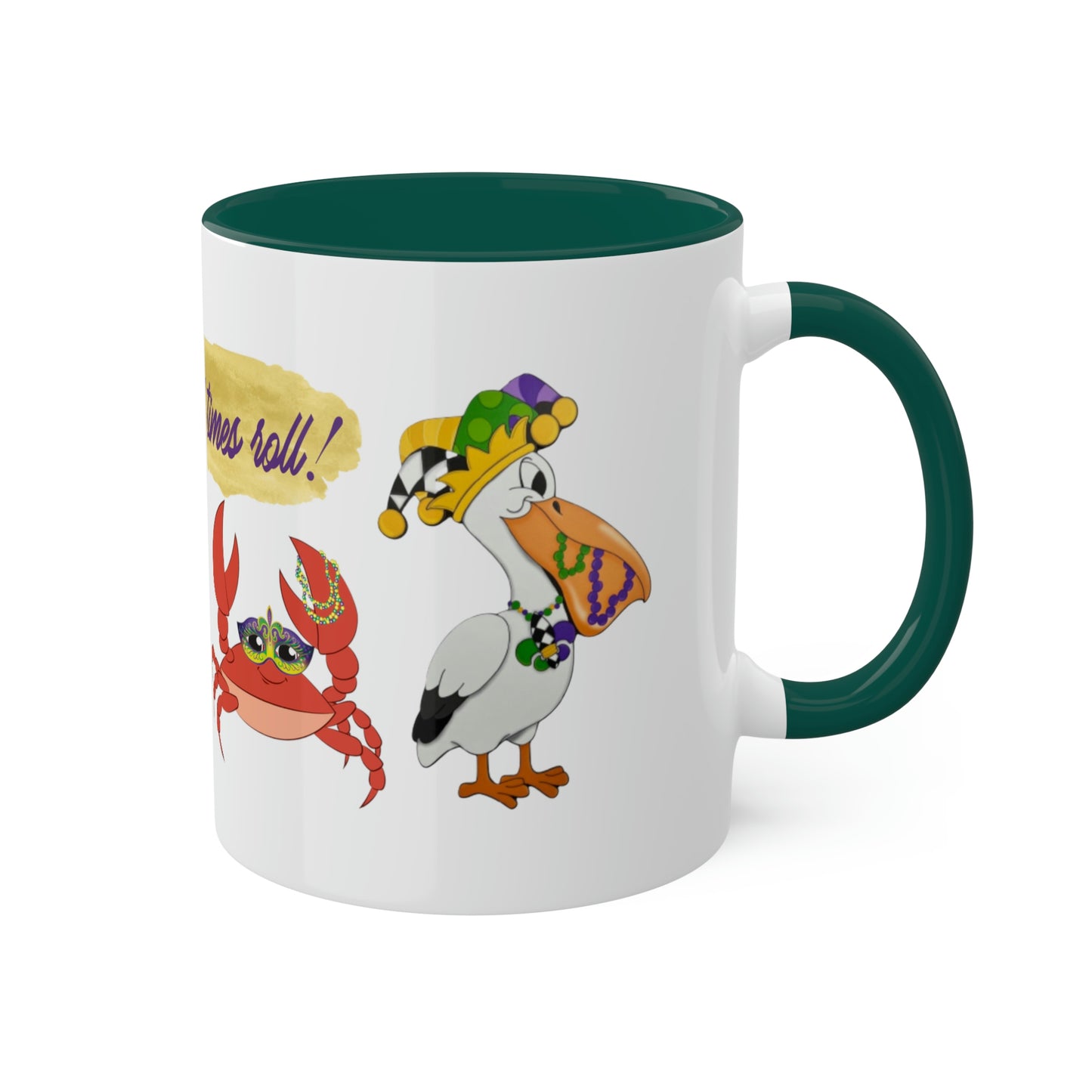 Let the good times roll Mardi Gras Mug