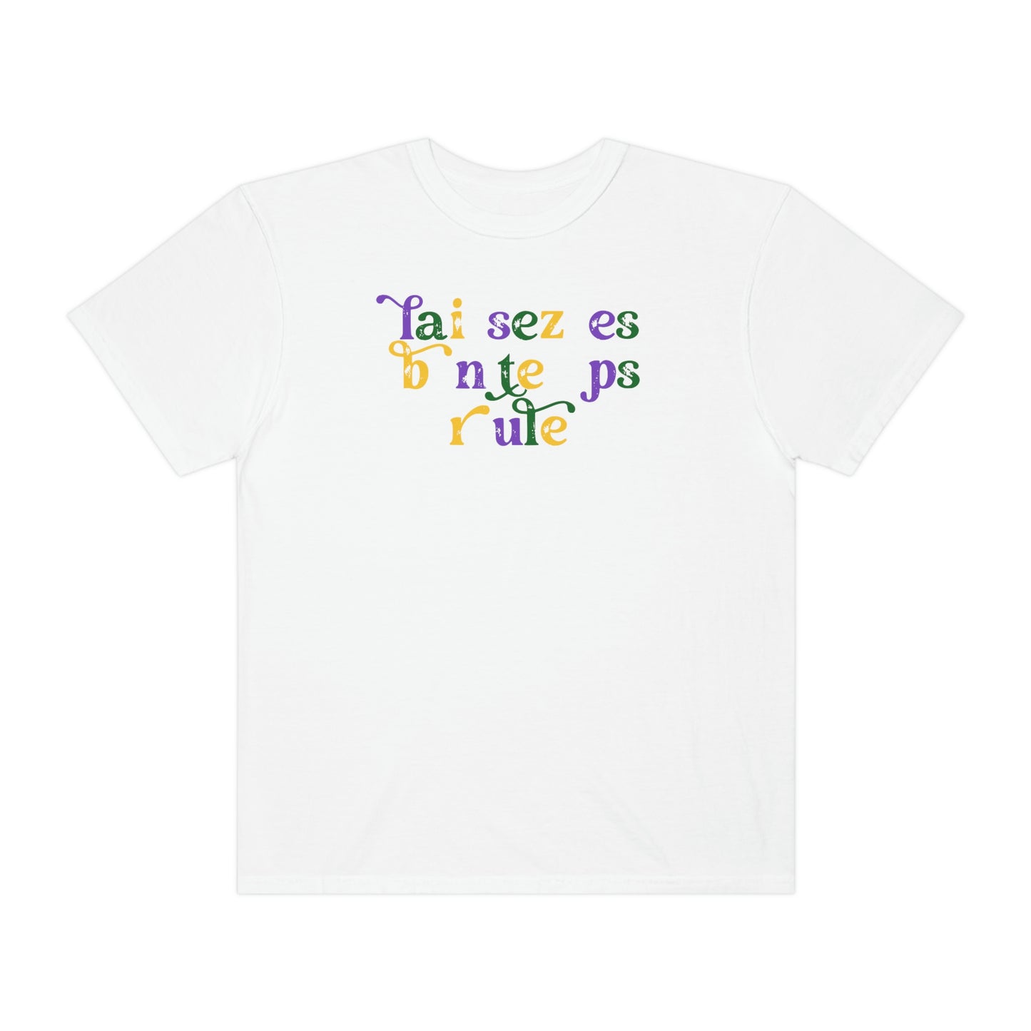 Laissez Les Bon Temp Rouler Mardi Gras Comfort Color Unisex Garment-Dyed T-shirt